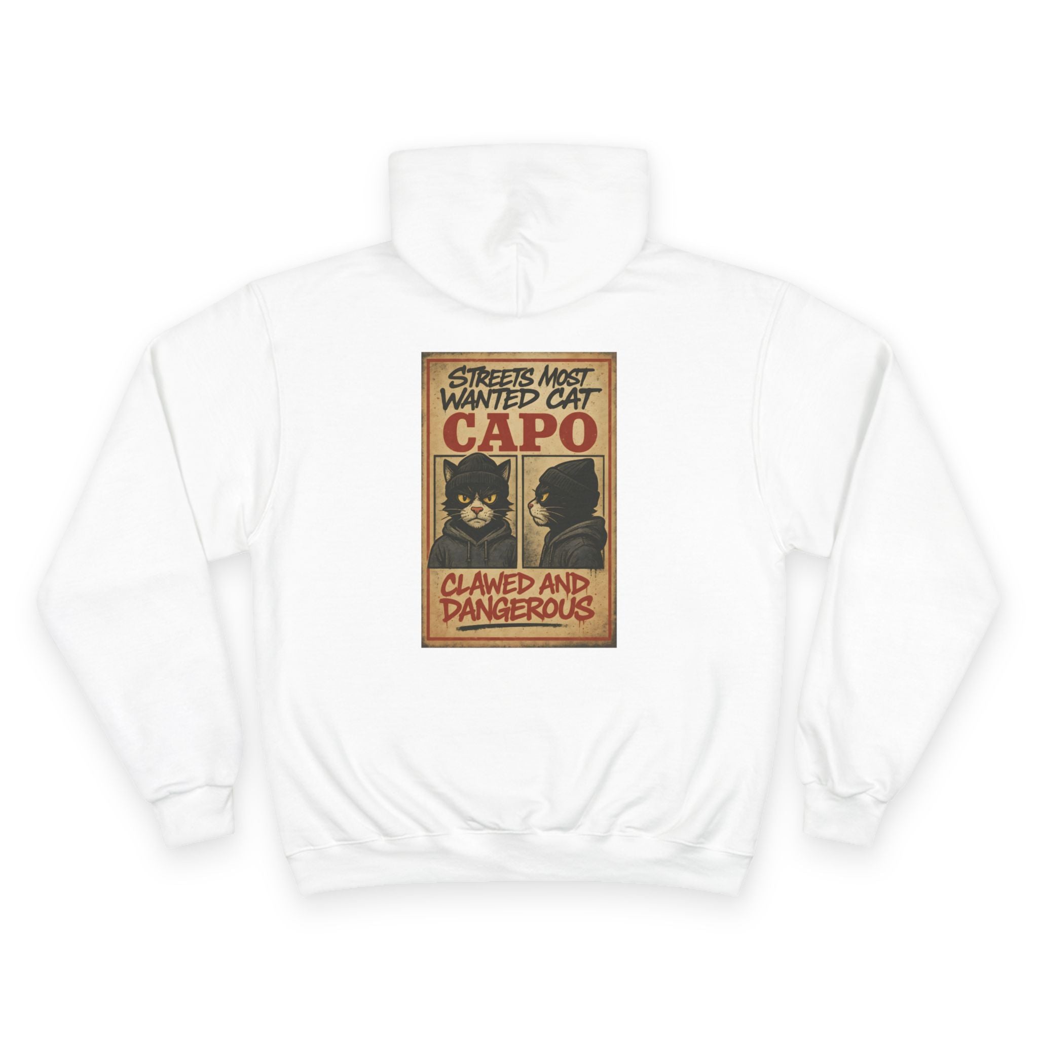 Cat Champion Hoodie - The Streets Most Wanted Capo Design